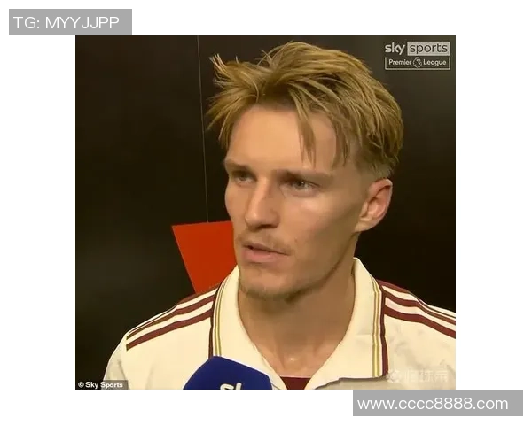 厄德高引领新潮流足球战术革新与个人风格的完美结合 厄德高引领新潮流足球战术革新与个人风格的完美结合