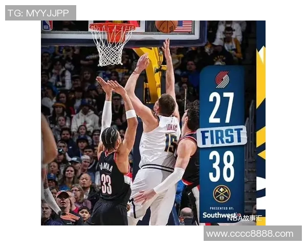 开拓者与掘金历史交锋战绩分析及近期表现对比 开拓者与掘金历史交锋战绩分析及近期表现对比