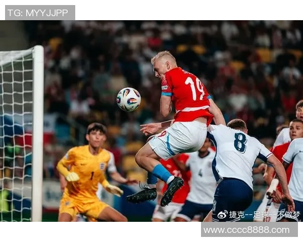 英格兰与捷克精彩对决视频集锦回顾赛场瞬间与精彩进球 英格兰与捷克精彩对决视频集锦回顾赛场瞬间与精彩进球